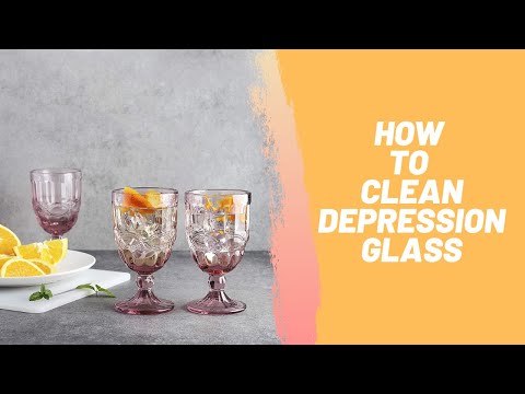 How to Clean Depression Glass