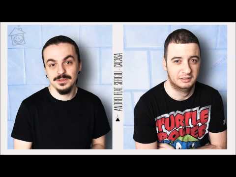 Andrei feat. Sergiu - Cacasa