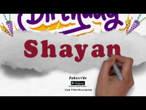 Happy Birthday Shayan