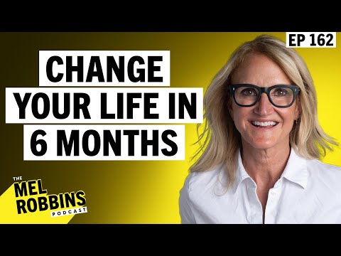 How to Change Your Life in 6 Months: This One Hack Will Make It Happen