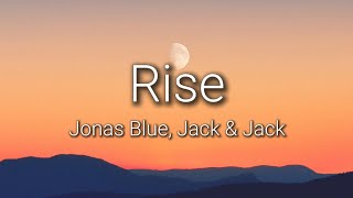 Download lagu Jonas Blue - Rise [feat. Jack & Jack] (Lyrics) mp3