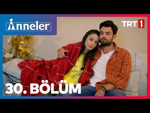 Anneler 30. Bölüm