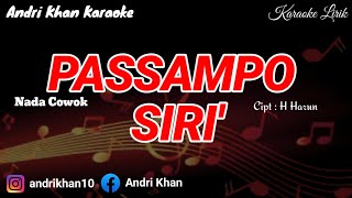 Download lagu KARAOKE LIRIK VERSI ANDRI KHAN ~ PASSAMPO SIRI' ~ (NADA COWOK) CIPT : H HARUN mp3 Download lagu KARAOKE LIRIK VERSI ANDRI KHAN ~ PASSAMPO SIRI' ~ (NADA COWOK) CIPT : H HARUN mp3