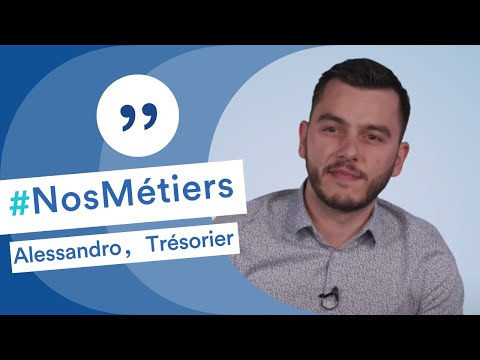 Découvrez le métier de Alessandro, Trésorier