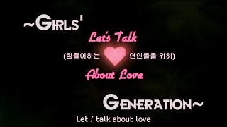 Girls&#39; Generation - Let&#39;s Talk About Love