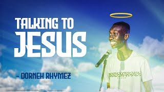 Talking To Jesus