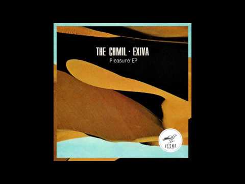 The Chmil – Pleasure (Exiva Remix)