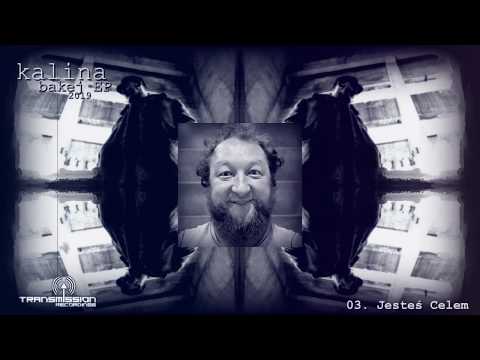 03. Kalina - Jesteś Celem FREE DOWNLOAD