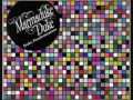 Marmaduke Duke - Silhouettes + Lyrics 