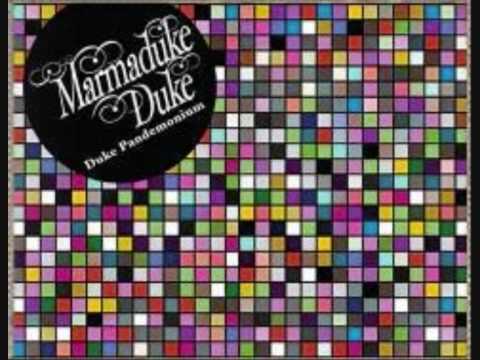 Marmaduke Duke - Silhouettes + Lyrics