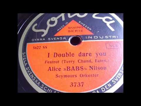 Alice 'Babs' Nilson with Seymours orkester (Stockholm 1941)