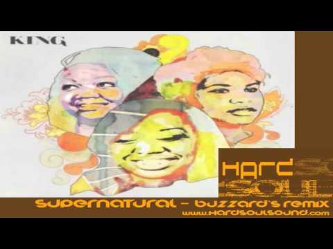 King Supernatural Hardsoul Buzzard remix