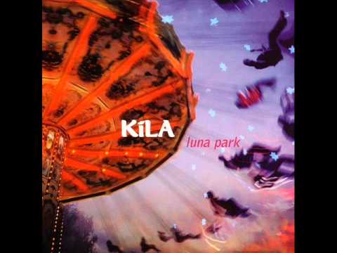 Kila - Luna Park