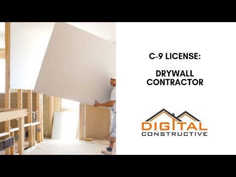 How To Get The C-9 License: A Drywall Contractor's...