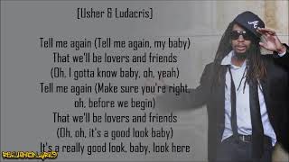 Lil Jon &amp; the East Side Boyz - Lovers &amp; Friends ft. Usher &amp; Ludacris (Lyrics)