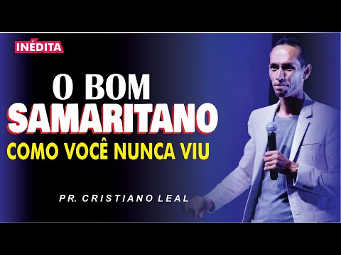 O BOM SAMARITANO COMO VOCÊ NUNCA VIU