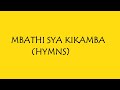 MBATHI SYA IVUKU KAMBA HYMNS