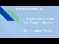 Freight Dispatcher V.S. Freight Broker