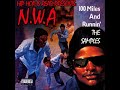 NWA - Just Don't Bite It (HQ) uncensored
