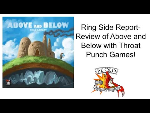 Ring Side Report-Board Game Review of Above and Below