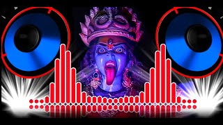 Jai Maa Kali Dj Hard Bass Remix Song ( Horror Voca