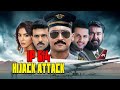 IP 614 PLANE HIJACK New 2024 Released South Indian Hindi Dubbed Action Movie New South Movie
