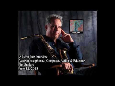 A Neon Jazz Interview with Veteran saxophonist, Composer, Author & Educator Jim Snidero