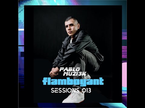 Pablo Muzi3k   Flamboyant Sessions 013 - Live from El Peñon de Guacalillo
