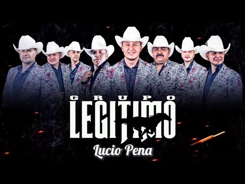 Grupo Legitimo - Lucio Pena [ En Vivo 2020-21 ]