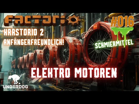 Factorio Neustart deutsch - Elektro Motoren - #016 Anfänger Guide, Step by Step 2024