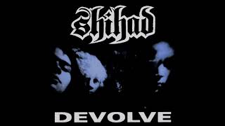 Shihad - Devolve [Full EP]