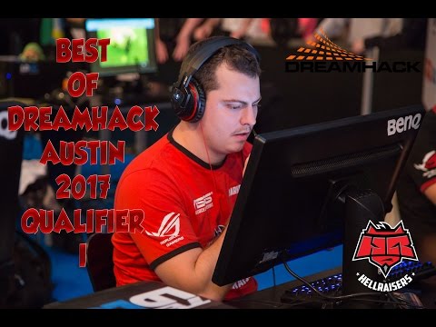 Hellraisers on Fire!! Best of DreamHack Open Austin 2017 Qualifier