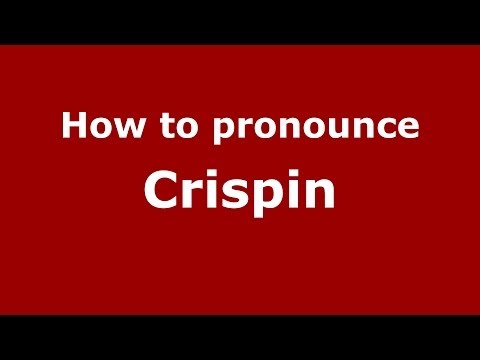 How to pronounce Crispin (French/France) - PronounceNames.com