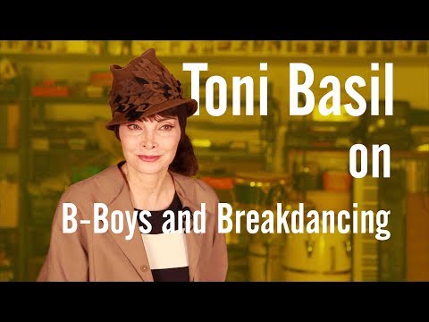 Toni Basil On Hip Hop & B Boys