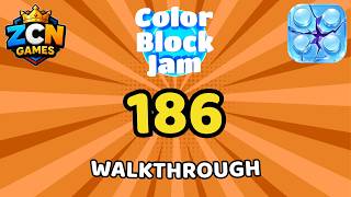 Color Block Jam Level 186 NEW UPDATE | Full Walkthrough & Solution