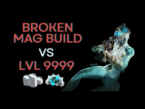 Warframe | Mag vs Level 9999 | Immortal + Easy | Level cap builds