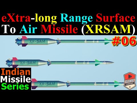 eXtra-long Range Surface to Air Missile (XRSAM) | #IndianMissileSeries #06