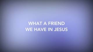 What A Friend We Have In Jesus by Newsboys (Lyrics)