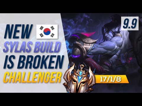 NEW KOREAN Sylas build is BROKEN - League of Legends Patch 9.9