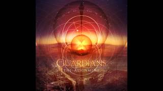 GUARDIANS - THE ONLY CONSTANT