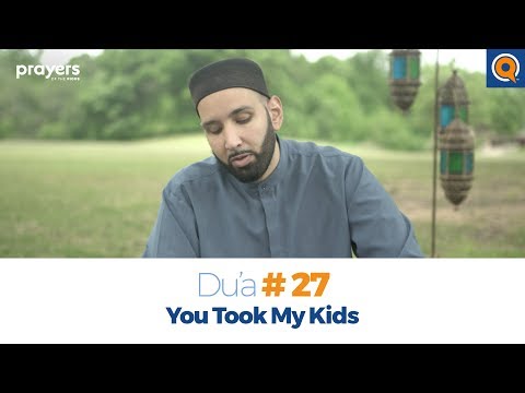 Episode 27: You Took My Kids | Prayers of the Pious Ramadan Series