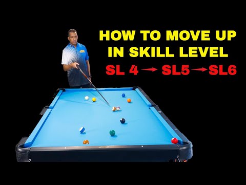 HOW TO MOVE UP IN SKILL LEVELS (SL4 - SL5 - SL6) -  FREE Pool Lessons