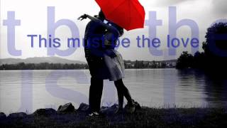 BT &amp; Arty feat Nadia Ali - Must be the love - lyrics