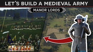 Let's Build a Medieval Army - Manor Lords Gameplay