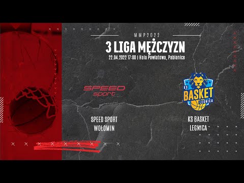 Speed sport Wołomin - KS Basket Legnica