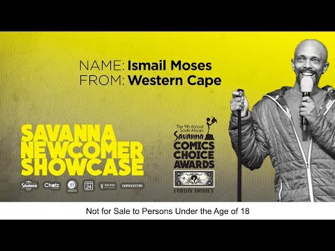 2019 Savanna Newcomer Showcase - Ismail Moses