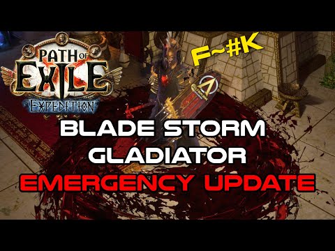 EMERGENCY UPDATE BladeStorm Gladiator Bleed Guide - PoE Expedition League Start