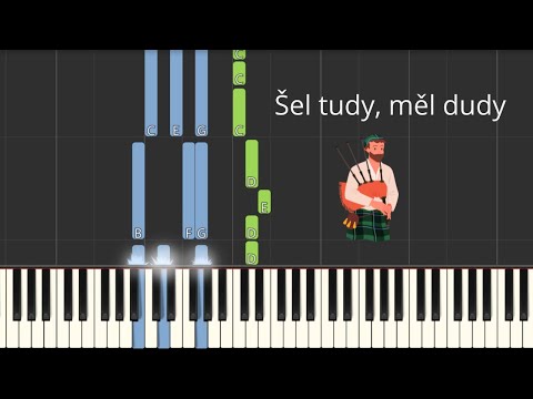 Šel tudy, měl dudy