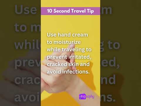 Use hand cream to moisturize while traveling to prevent irritated, cracked skin and avoid infections.