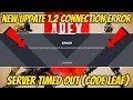 Apex Legends Connection To Server Timed Out (NEW UPDATE 1.2) Apex Legends Connection To Server Timed Out (NEW UPDATE 1.2)